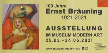 Werbebanner Ausstellung 100 Jahre Ernst Bräuning